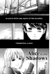 Alice of the Shadows 01
